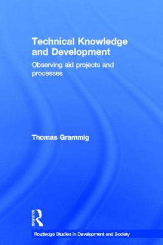 Книга Technical Knowledge and Development Thomas Grammig