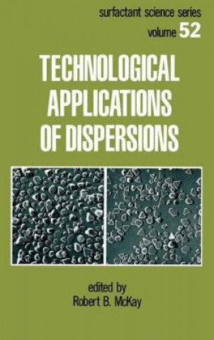 Knjiga Technological Applications of Dispersions 