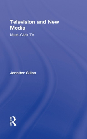 Kniha Television and New Media Gillan
