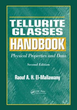 Carte Tellurite Glasses Handbook Raouf A. H. El-Mallawany