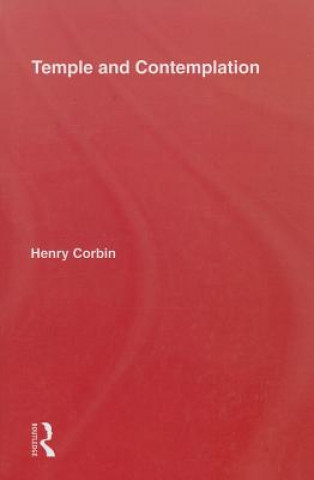 Kniha Temple & Contemplation Henry Corbin
