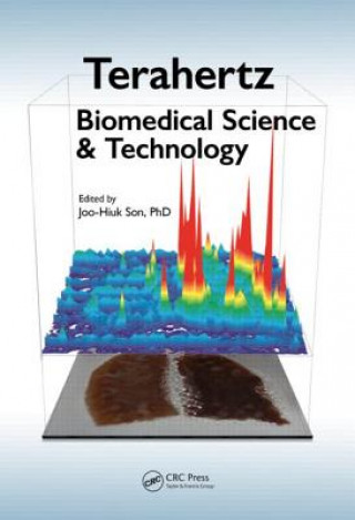 Book Terahertz Biomedical Science and Technology Joo-Hiuk Son