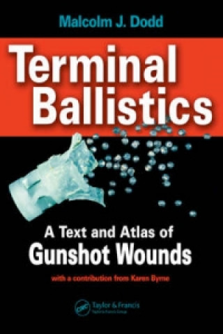 Knjiga Terminal Ballistics Malcolm John Dodd