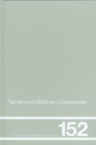 Carte Ternary and Multinary Compounds R. D Tomlinson