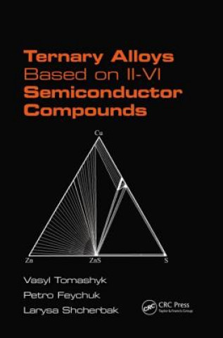 Book Ternary Alloys Based on II-VI Semiconductor Compounds Larysa Shcherbak
