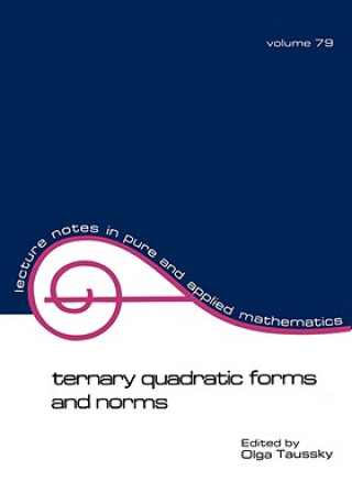 Kniha Ternary Quadratic Forms and Norms O. Taussky