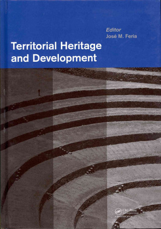 Книга Territorial Heritage and Development José Maria Feria