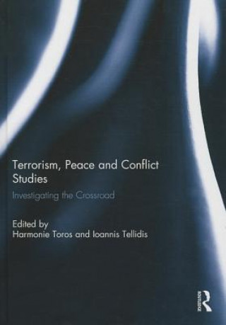Könyv Terrorism, Peace and Conflict Studies 