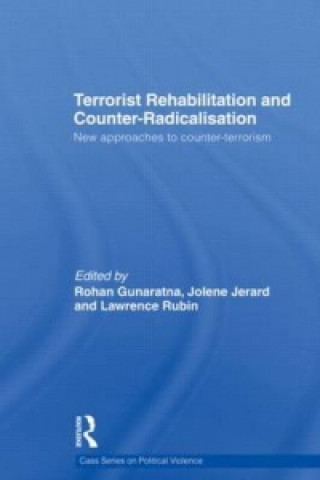Kniha Terrorist Rehabilitation and Counter-Radicalisation 
