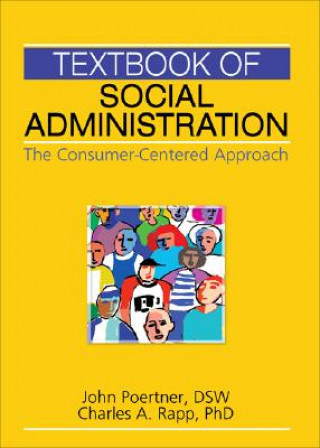 Kniha Textbook of Social Administration Charles A. Rapp