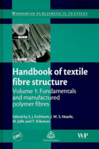 Könyv Handbook of Textile Fibre Structure, Volume 1 
