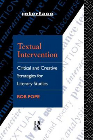 Kniha Textual Intervention Rob Pope