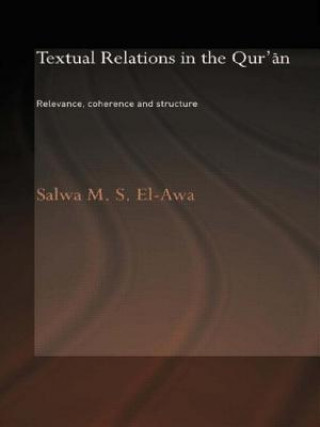 Kniha Textual Relations in the Qur'an Salwa M. El-Awa