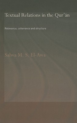 Książka Textual Relations in the Qur'an Salwa M. El-Awa