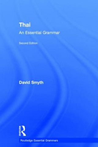 Kniha Thai: An Essential Grammar David Smyth