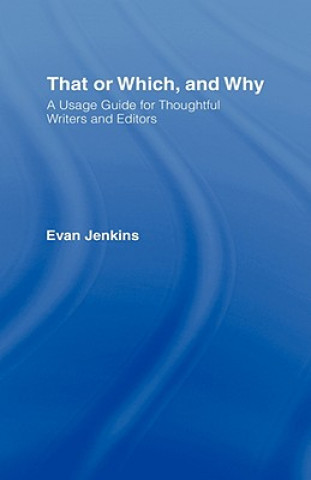 Knjiga That or Which, and Why Evan Jenkins