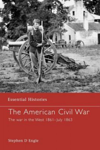 Livre American Civil War Stephen D. Engle