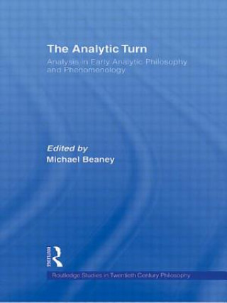 Kniha Analytic Turn Michael Beaney