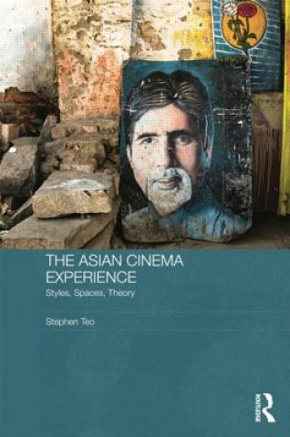 Knjiga Asian Cinema Experience Stephen Teo