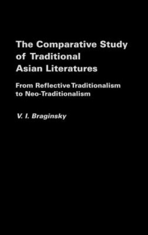 Книга Comparative Study of Traditional Asian Literatures V. I. Braginsky