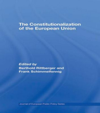 Carte Constitutionalization of the European Union Berthold Rittberger