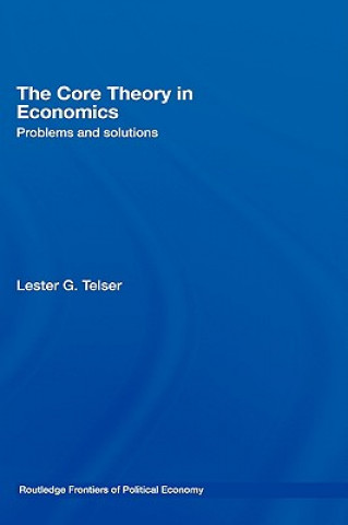 Kniha Core Theory in Economics Lester Telser