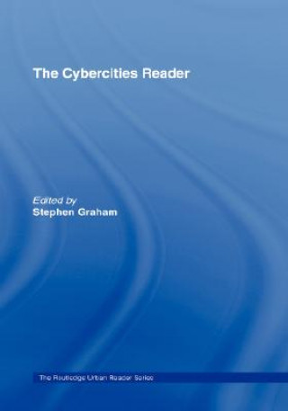 Knjiga Cybercities Reader Steve Graham