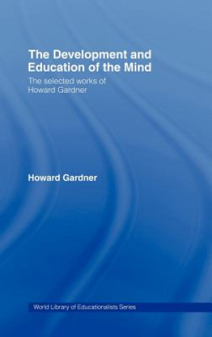 Carte Development and Education of the Mind Howard Gardner