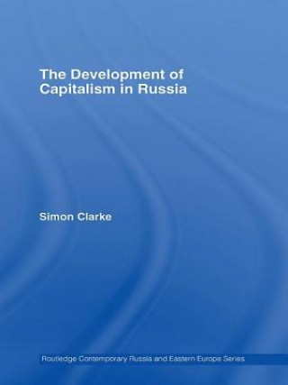 Könyv Development of Capitalism in Russia Clarke