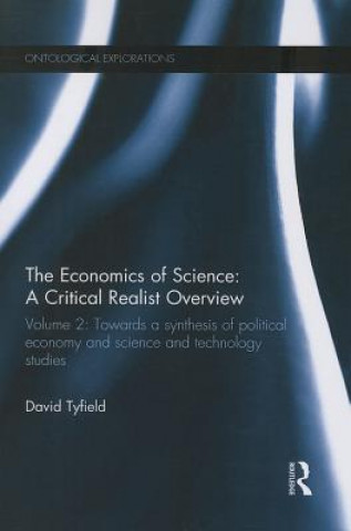 Kniha Economics of Science: A Critical Realist Overview David Tyfield