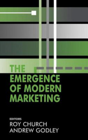 Kniha Emergence of Modern Marketing 