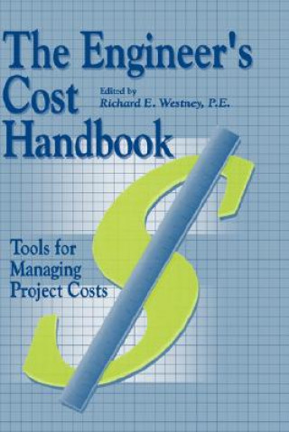 Carte Engineer's Cost Handbook Richard E. Westney