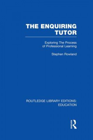 Libro Enquiring Tutor (RLE Edu O) Stephen Rowland