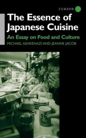 Kniha Essence of Japanese Cuisine Jeanne Jacob