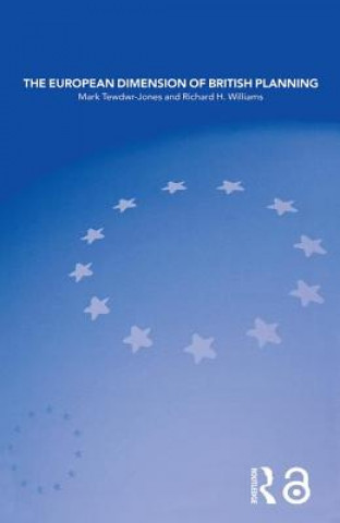 Könyv European Dimension of British Planning R. H. Williams