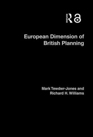 Könyv European Dimension of British Planning Mark (University of Aberdeen) Tewdr-Jones