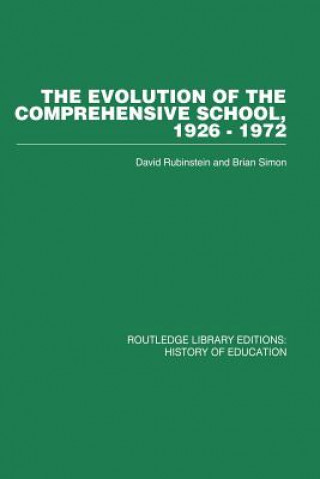 Kniha Evolution of the Comprehensive School Brian Simon