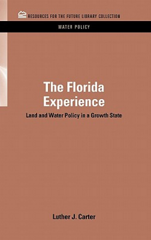 Kniha Florida Experience Luther J. Carter