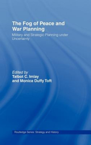 Knjiga Fog of Peace and War Planning Talbot C. Imlay
