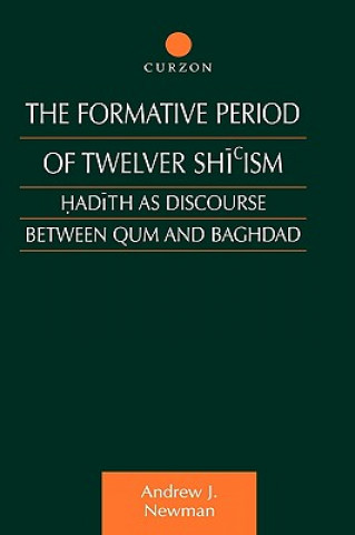 Carte Formative Period of Twelver Shi'ism Andrew J. Newman