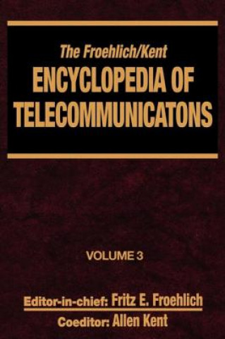 Carte Froehlich/Kent Encyclopedia of Telecommunications Allen Kent
