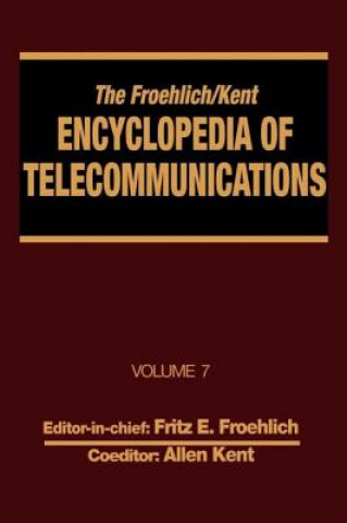 Book Froehlich/Kent Encyclopedia of Telecommunications Allen Kent