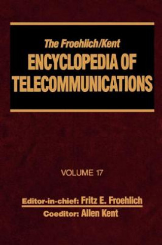 Carte Froehlich/Kent Encyclopedia of Telecommunications Allen Kent