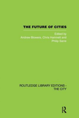 Книга Future of Cities Andrew Blowers