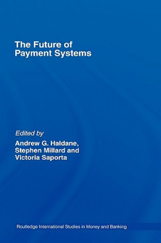 Knjiga Future of Payment Systems Stephen Millard