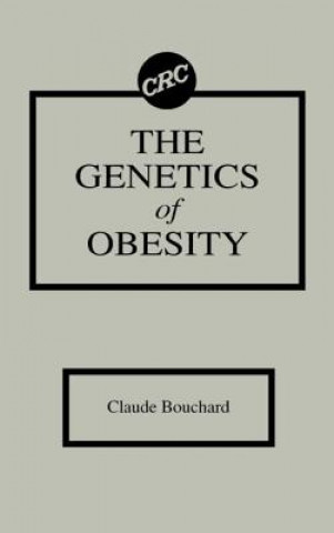 Livre Genetics of Obesity Claude Bouchard