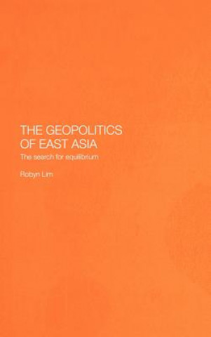 Book Geopolitics of East Asia Robyn Lim