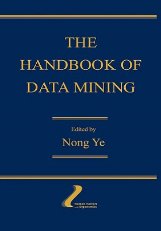 Kniha Handbook of Data Mining Ye