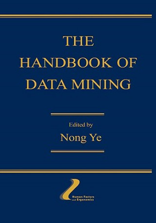 Knjiga Handbook of Data Mining Ye