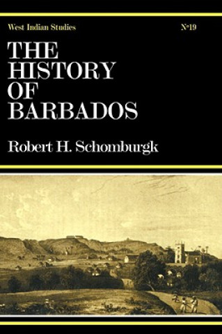 Carte History of Barbados Sir Robert Hermann Schomburgk